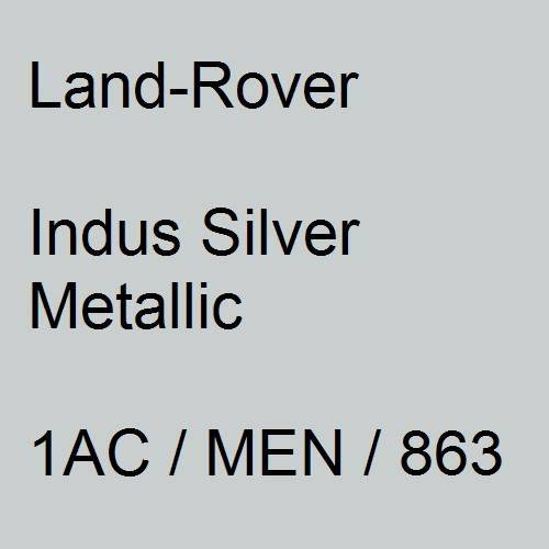 Land-Rover, Indus Silver Metallic, 1AC / MEN / 863.